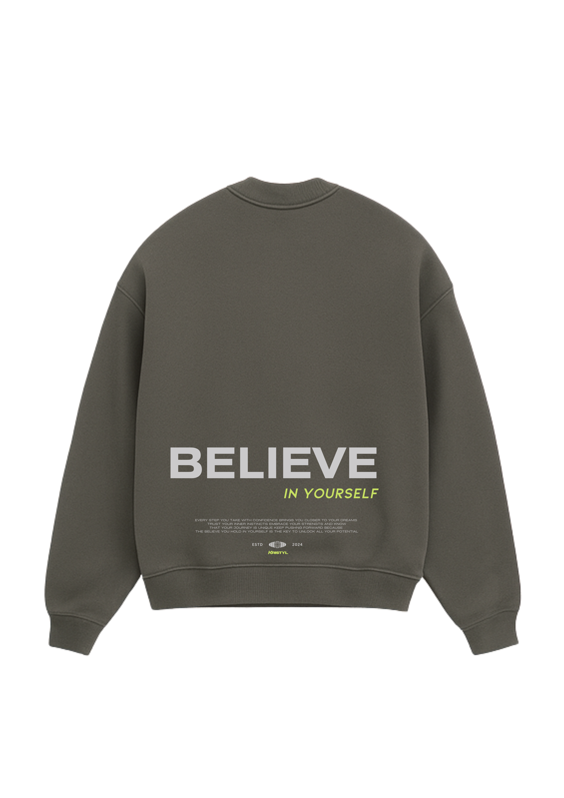 BELIEVE OVERSIZED SWEATER